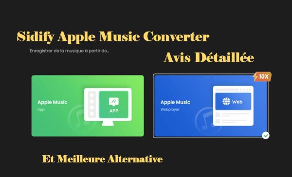 sidify apple music converter avis